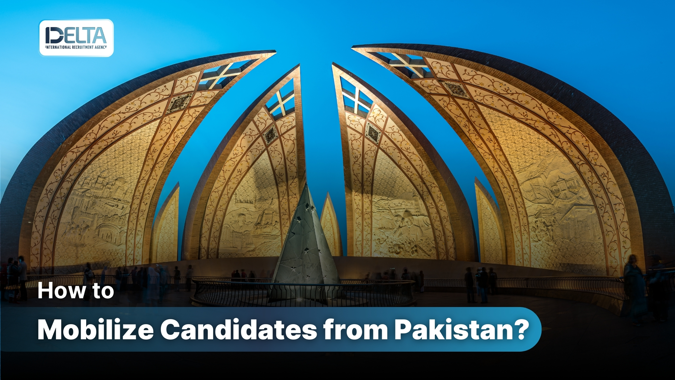 How to Mobilize Candidates from Pakistan?